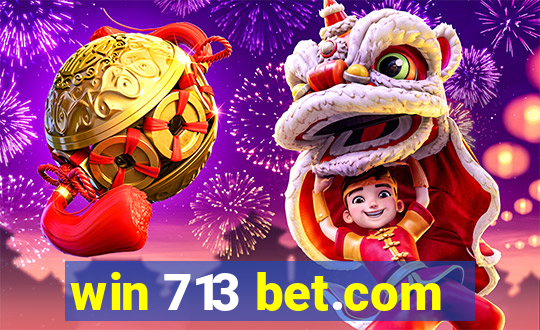 win 713 bet.com