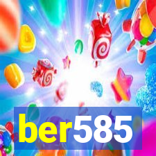 ber585