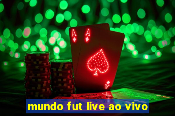 mundo fut live ao vivo