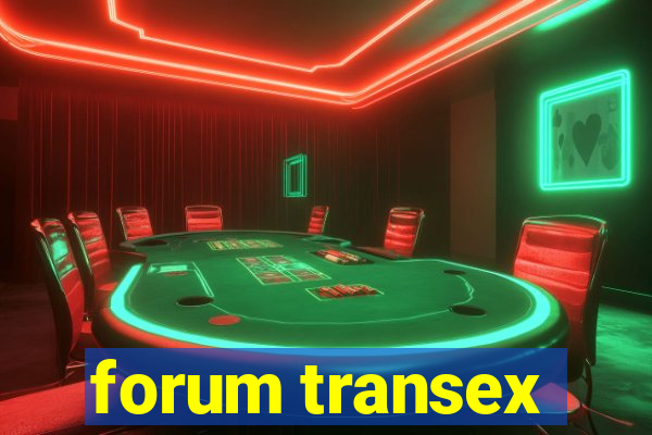 forum transex