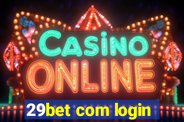 29bet com login