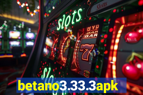 betano3.33.3apk