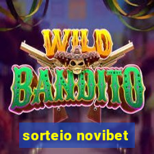 sorteio novibet