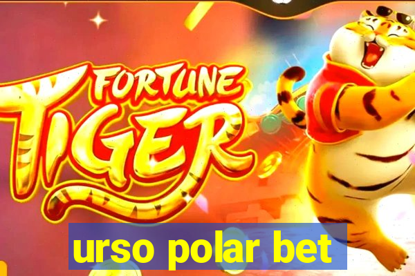 urso polar bet