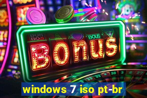 windows 7 iso pt-br