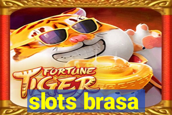 slots brasa