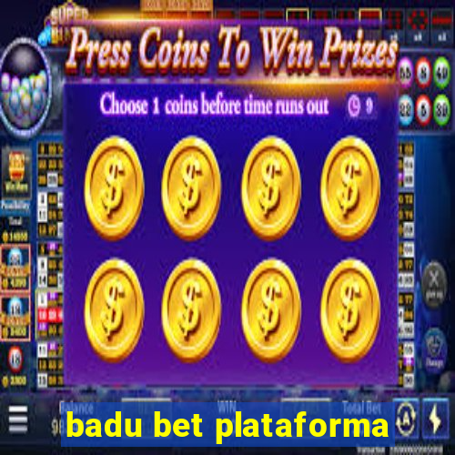 badu bet plataforma