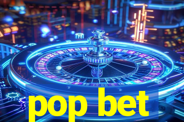 pop bet