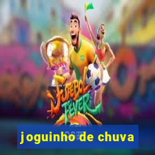 joguinho de chuva