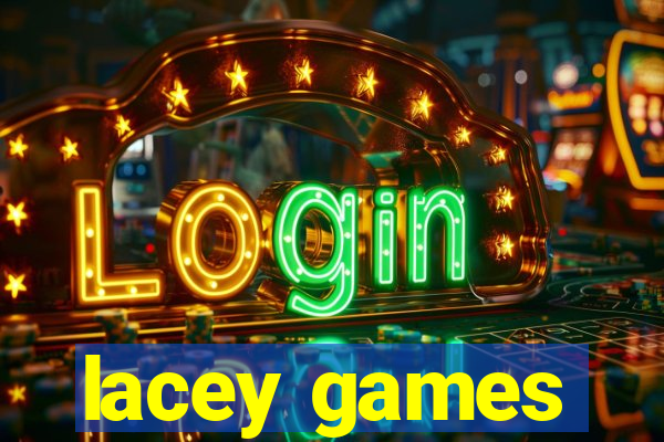 lacey games