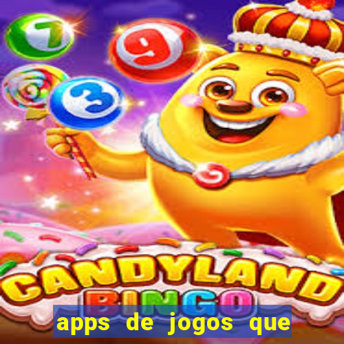 apps de jogos que pagam de verdade