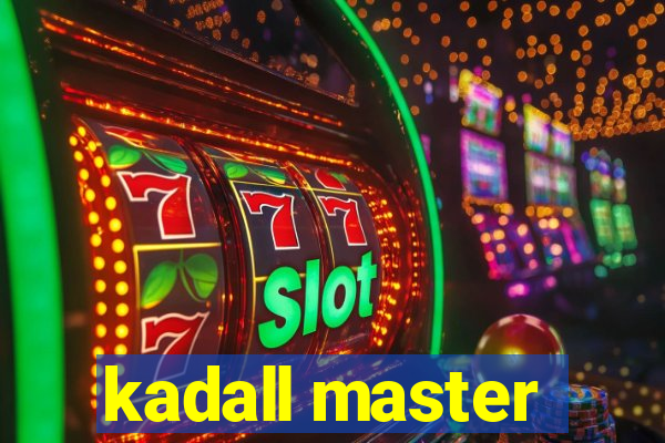 kadall master