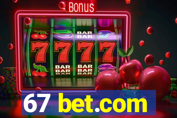 67 bet.com