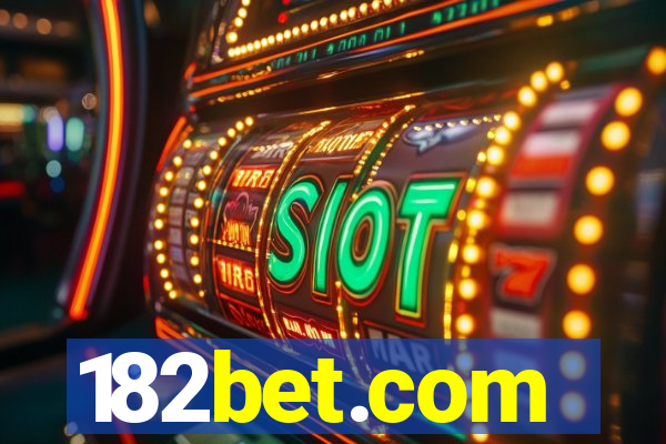 182bet.com