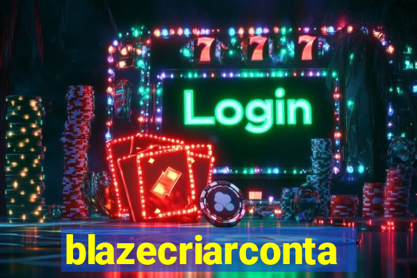 blazecriarconta