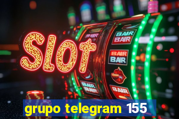 grupo telegram 155