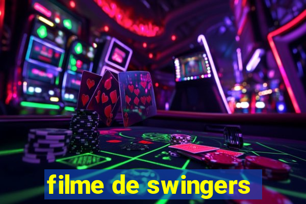 filme de swingers