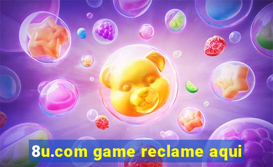 8u.com game reclame aqui