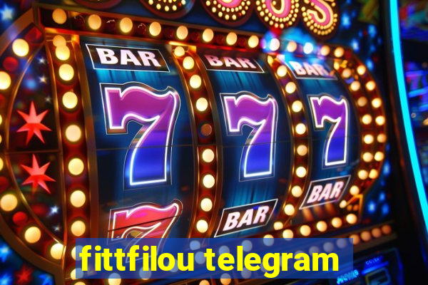 fittfilou telegram