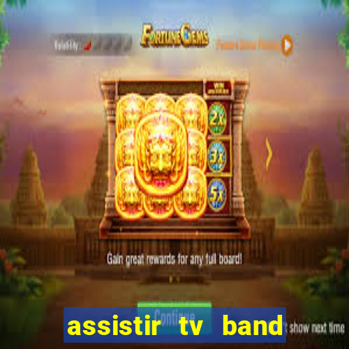 assistir tv band bahia ao vivo