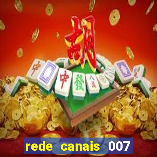 rede canais 007 cassino royale