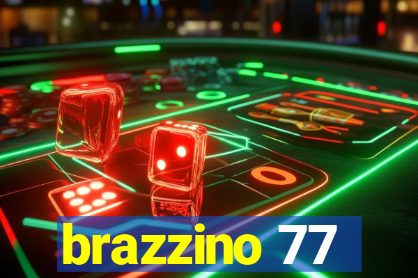 brazzino 77