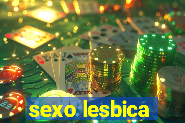 sexo lesbica