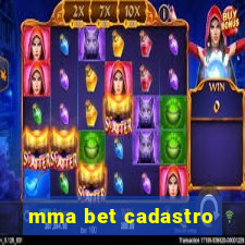 mma bet cadastro