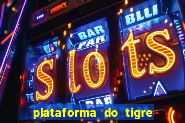 plataforma do tigre de 5 reais