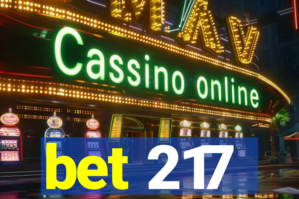 bet 217