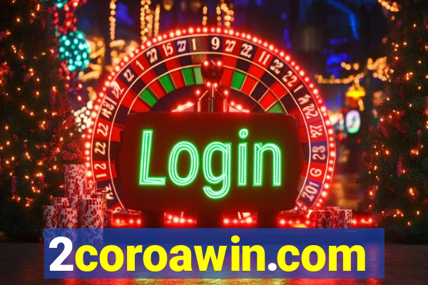 2coroawin.com