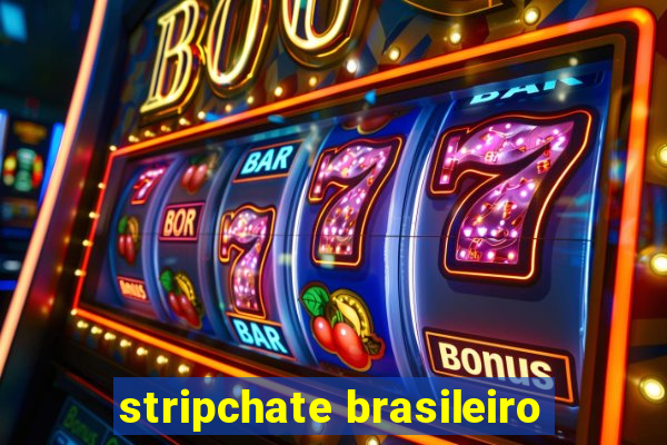 stripchate brasileiro