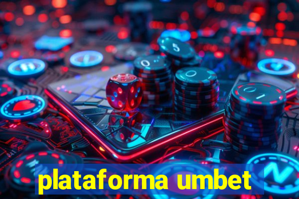 plataforma umbet