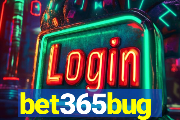 bet365bug