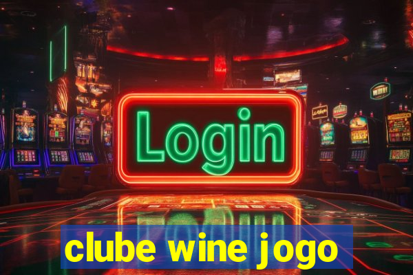 clube wine jogo