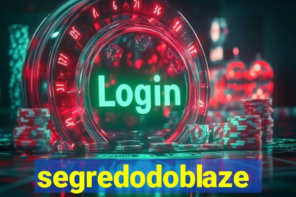 segredodoblaze