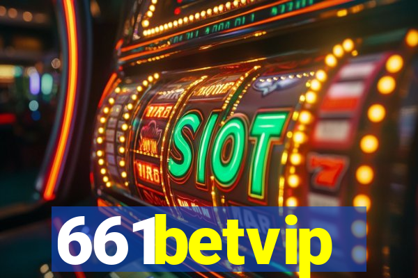 661betvip