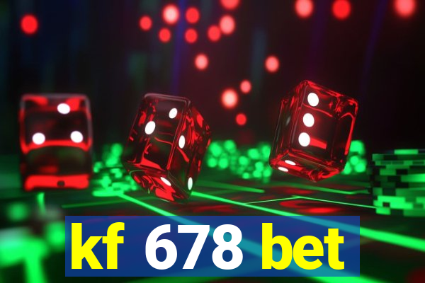 kf 678 bet