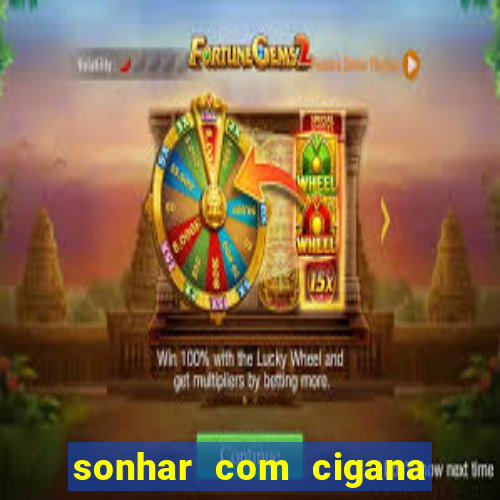 sonhar com cigana lendo cartas