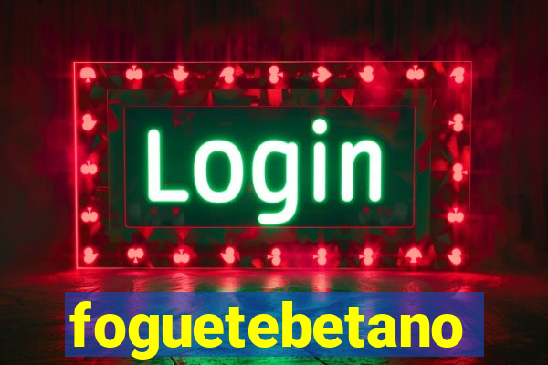 foguetebetano