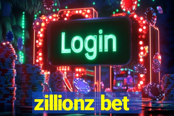 zillionz bet