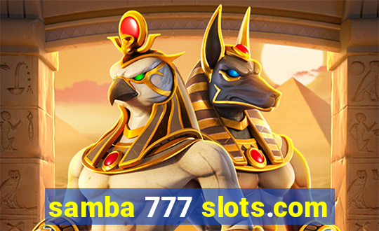 samba 777 slots.com