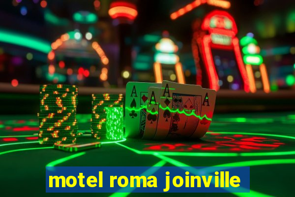 motel roma joinville