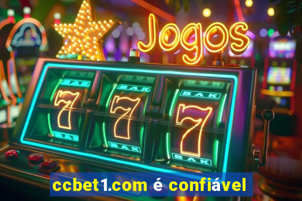 ccbet1.com é confiável