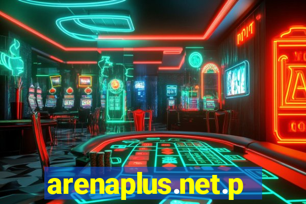 arenaplus.net.ph