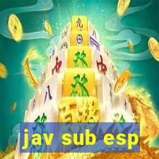 jav sub esp