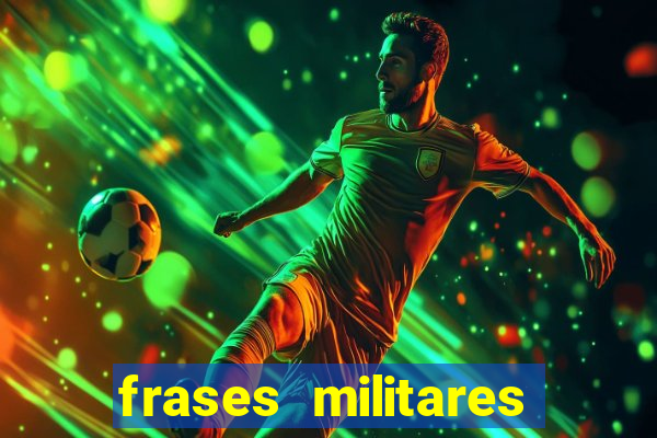 frases militares para status