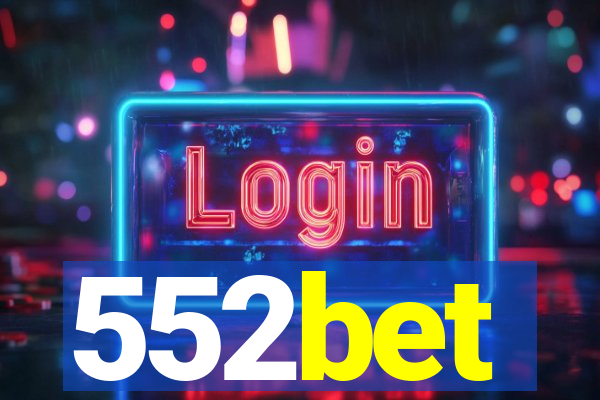 552bet