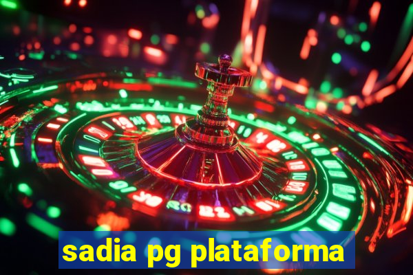 sadia pg plataforma