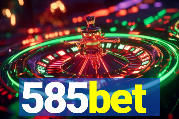 585bet